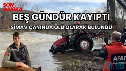 Beş Gündür Kayıptı: Simav Çayında Ölü Olarak Bulundu